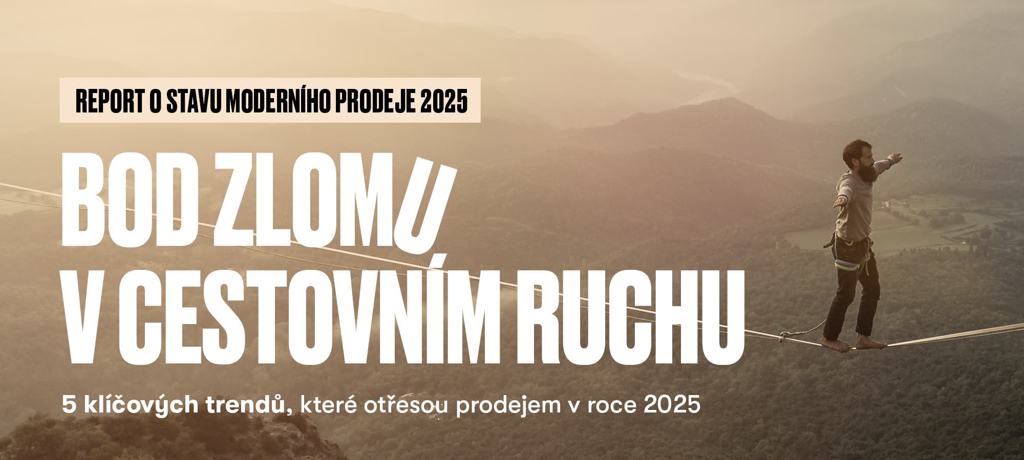 Report o stavu moderního prodeje 2025 – Bod zlomu v cestovním ruchu
