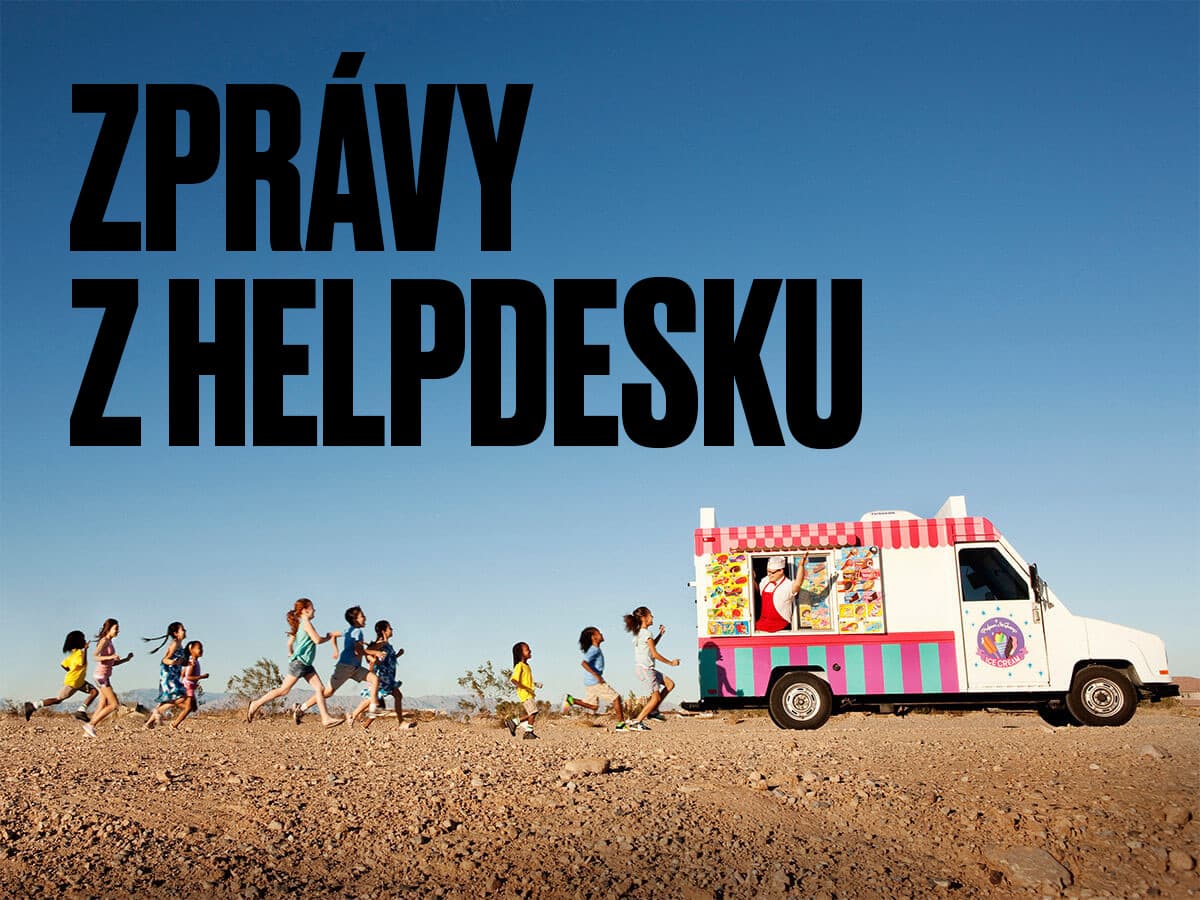 Zprávy z helpdesku